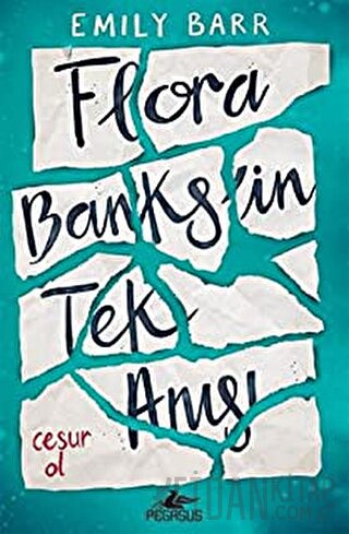 Flora Banks’in Tek Anısı Emily Barr