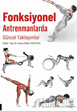 Fonksiyonel Antrenmanlarda Güncel Yaklaşımlar Kolektif