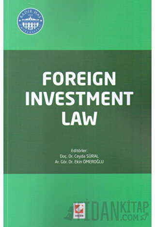 Foreign Investment Law Ceyda Süral