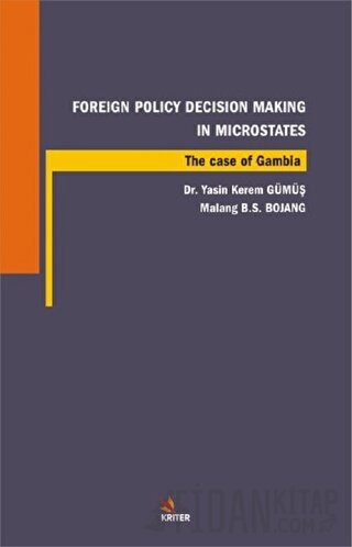 Foreign Policy Decision Making In Microstates Malang B. S. Bojang