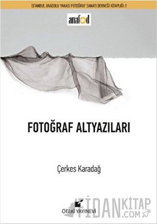 Fotoğraf Altyazıları (Ciltli) Çerkes Karadağ