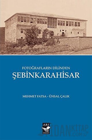 Fotoğrafların Dilinden Şebinkarahisar Mehmet Fatsa