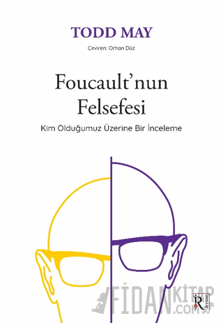 Foucault’nun Felsefesi Todd May