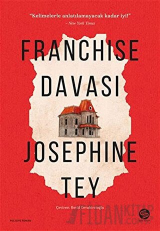 Franchise Davası Josephine Tey