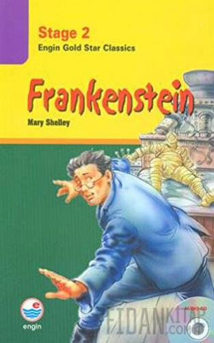 Frankenstein (Cd'li) - Stage 2 Mary Shelley