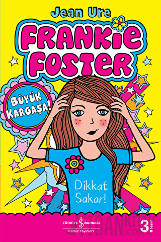 Frankie Foster - Büyük Kargaşa Jean Ure