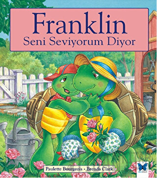 Franklin Seni Seviyorum Diyor Paulette Bourgeois