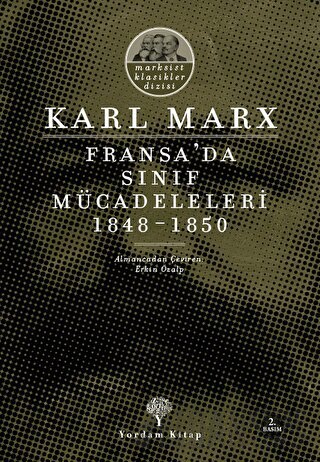 Fransa'da Sınıf Mücadeleleri 1848 -1850 Karl Marx