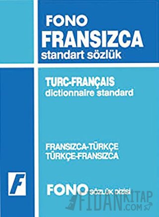 Fransızca / Türkçe - Türkçe / Fransızca Standart Sözlük Kolektif