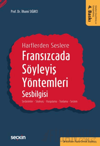 Harflerden SeslereFransızcada Söyleyiş Yöntemleri, Sesbilgisi Sesbirim