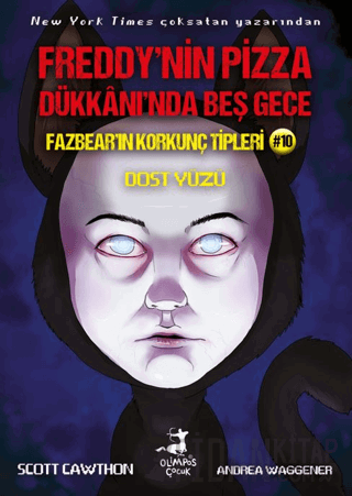 Freddy’nin Pizaa Dükkanı’nda Beş Gece Fazbear’ın Korkunç Tipleri 10 : 