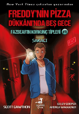 Freddy’nin Pizaa Dükkanı’nda Beş Gece Fazbear’ın Korkunç Tipleri 11 : 