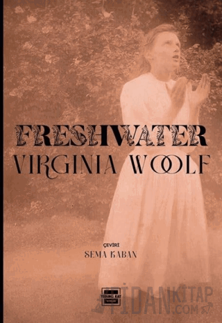 Freshwater Virginia Woolf