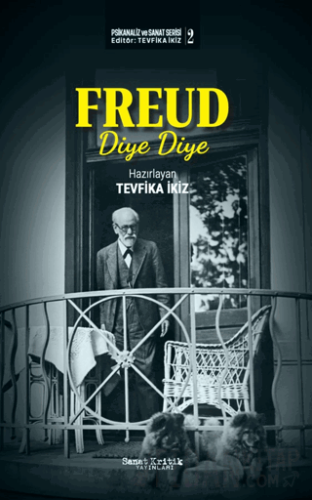 Freud Diye Diye Tevfika İkiz