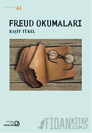 Freud Okumaları Raşit Tükel