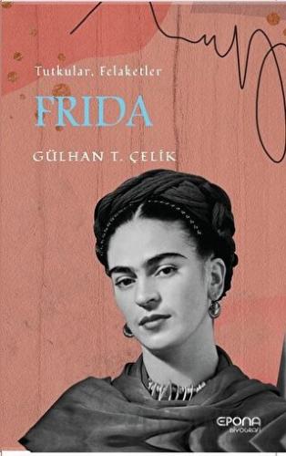 Frida Gülhan T. Çelik