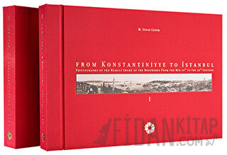 From Konstantiniyye To İstanbul Vol: 1-2 (Ciltli) M. Sinan Genim