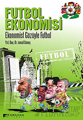 Futbol Ekonomisi İsmail Güneş