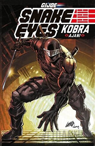 G.I. Joe Snake Eyes: Kobra Ajanı Mike Costa