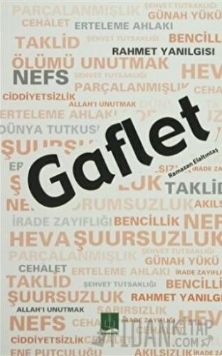 Gaflet Ramazan Elaltıntaş