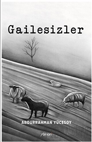 Gailesizler Abdurrahman Yücesoy