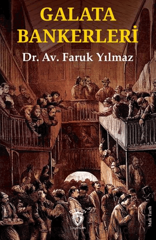 Galata Bankerleri Av. Faruk Yılmaz