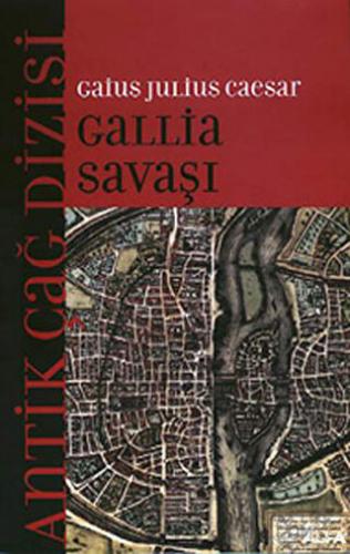 Gallia Savaşı Gaius Julius Caesar