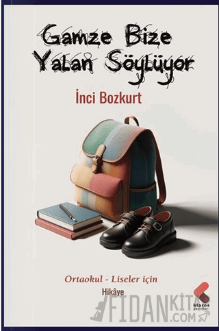 Gamze Bize Yalan Söylüyor İnci Bozkurt