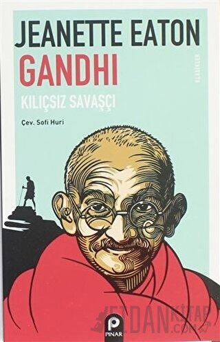 Gandhi Kılıçsız Savaşçı Jeanette Eaton