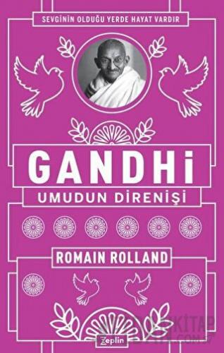 Gandhi - Umudun Direnişi Romain Rolland