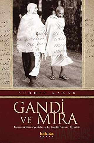 Gandi ve Mira Sudhir Kakar