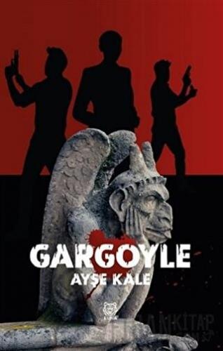 Gargoyle Ayşe Kale