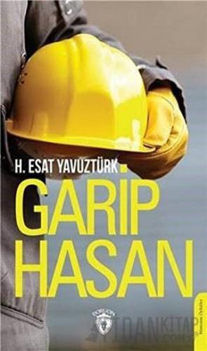 Garip Hasan H. Esat Yavuztürk