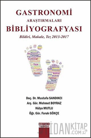 Gastronomi Araştırmaları Bibliyografyası Faruk Gökçe