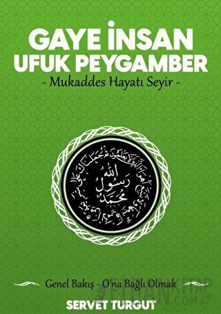 Gaye İnsan Ufuk Peygamber Servet Turgut