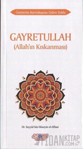 Gayretullah Seyyid Bin Hüseyin El-Affani