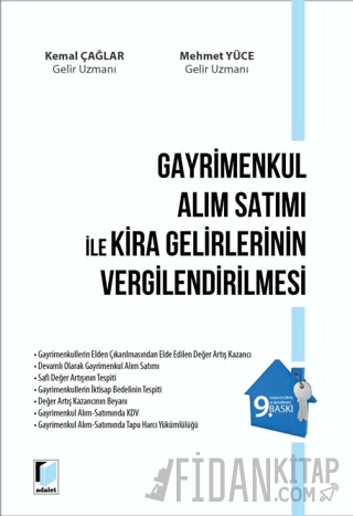 Gayrimenkul Alım Satımı ile Kira Gelirlerinin Vergilendirilmesi Mehmet