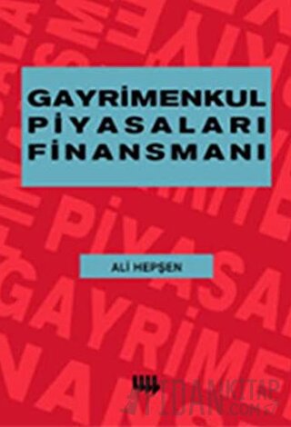 Gayrimenkul Piyasaları ve Finansmanı Ali Hepşen