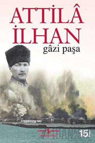 Gazi Paşa Attila İlhan