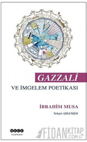 Gazzali ve İmgelem Poetikası İbrahim Musa