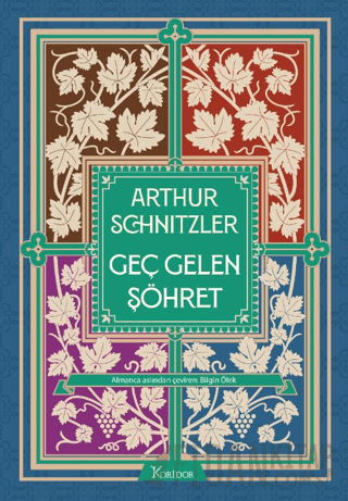 Geç Gelen Şöhret (Ciltli) Arthur Schnitzler