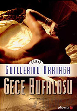 Gece Bufalosu Guillermo Arriaga