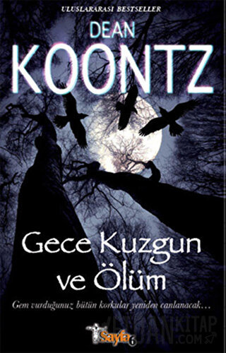 Gece Kuzgun ve Ölüm Dean R. Koontz