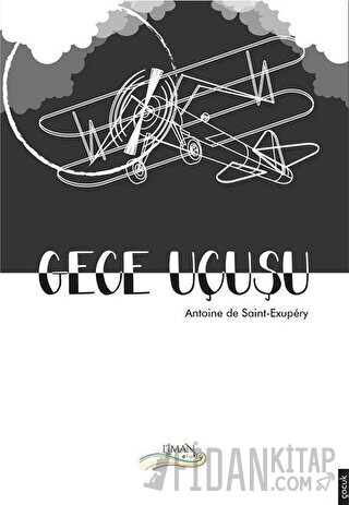 Gece Uçuşu Antoine de Saint-Exupery