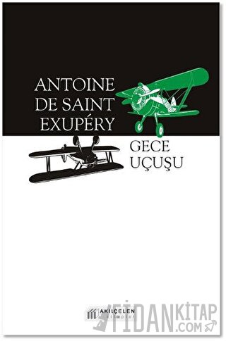 Gece Uçuşu Antoine de Saint-Exupery