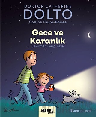 Gece ve Karanlık - MDR Çocuk Psikoloji Serisi 4 (Ciltli) Catherine Dol