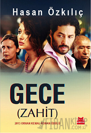 Gece (Zahit) Hasan Özkılıç