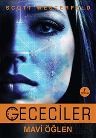 Gececiler - Mavi Öğlen Scott Westerfeld