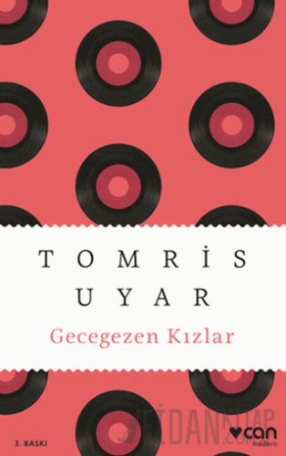 Gecegezen Kızlar Tomris Uyar