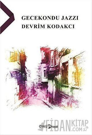 Gecekondu Jazzı Devrim Kodakçı